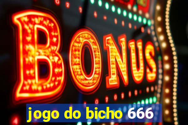 jogo do bicho 666